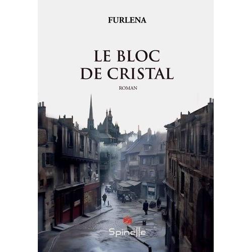 Le Bloc De Cristal