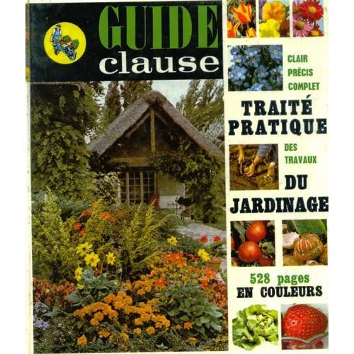 Traité Pratique Du Jardinage