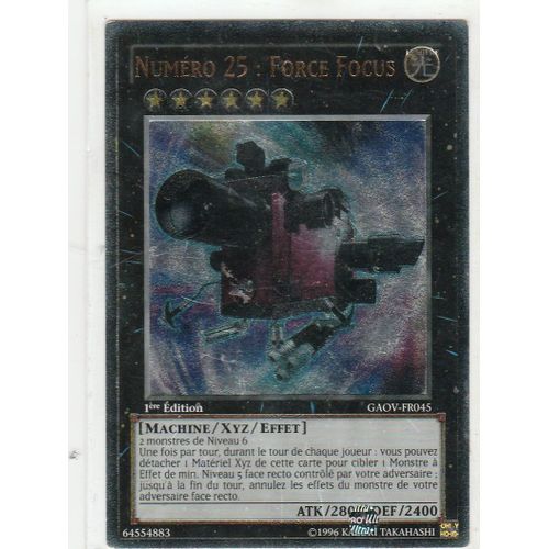 Yu-Gi-Oh! - Gaov-Fr045-Ul - Numéro 25 : Force Focus - Ultimate Rare