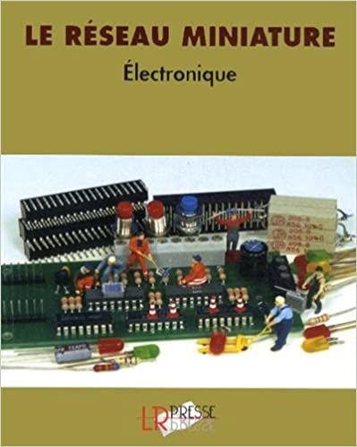 Le Réseau Miniature Electronique