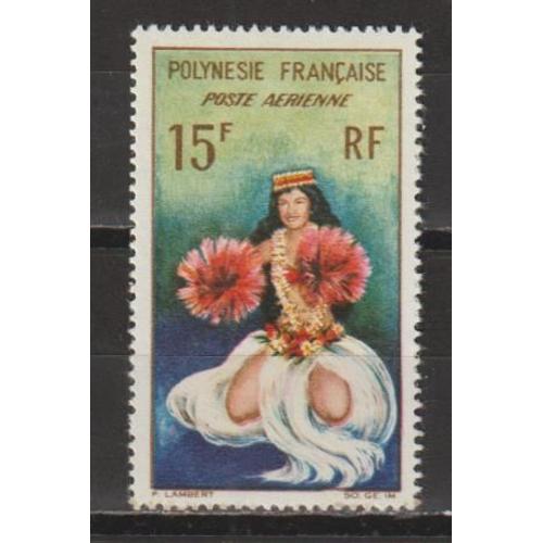 Polynésie Française (Océanie), 1964, Poste Aérienne, Danseuse Tahitienne, N°7, Neuf.
