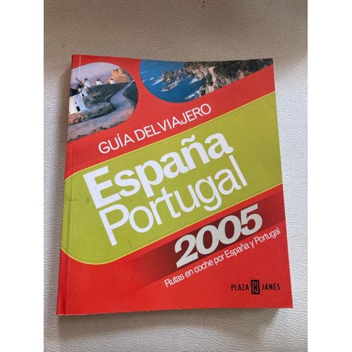 Guía Del Viajero España-Portugal, 2005
