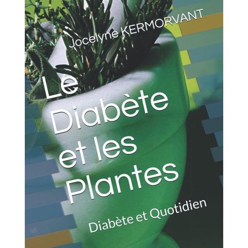 Le Diabète Et Les Plantes