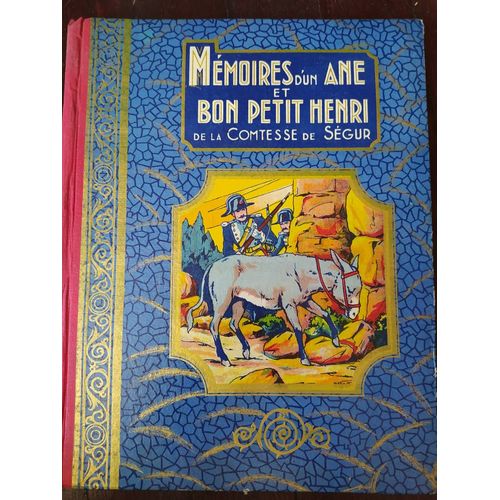 Mémoires D'un Âne Et Bon Petit Henri