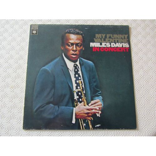My Funny Valentine : Miles Davis In Concert