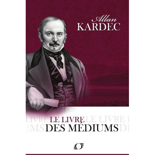 Le Livre Des Médiums