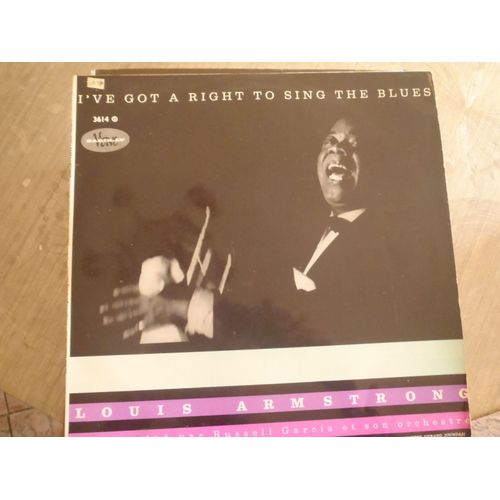 I Ve Got A Right To Sing The Blues 33 T