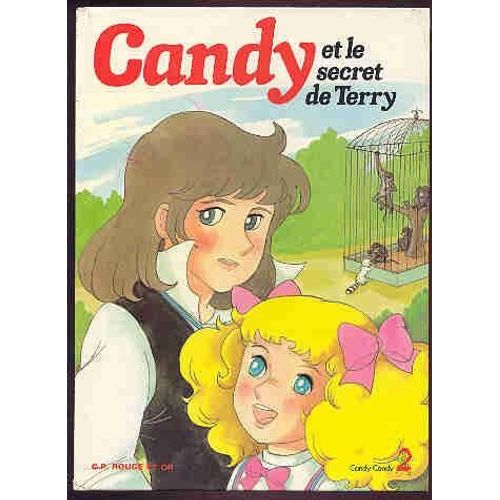 Candy Tome 5 - Candy Et Le Secret De Terry