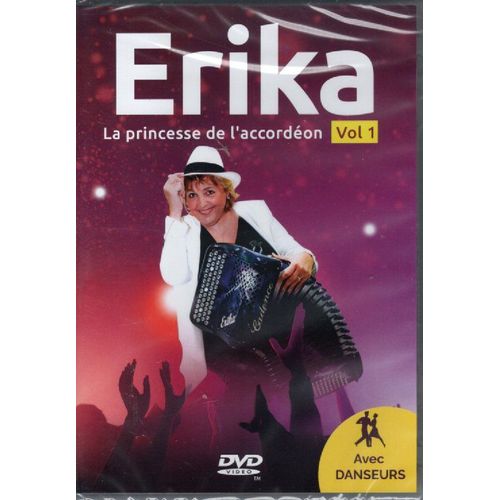 Erika, La Princesse De L'accordéon - Vol. 1