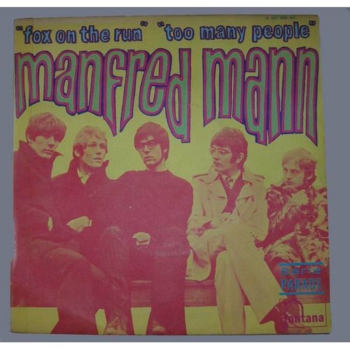 Fox On The Run - Too Many People