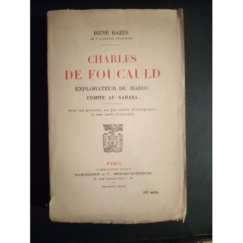Charles De Foucauld Explorateur Du Maroc Ermite Au Sahara