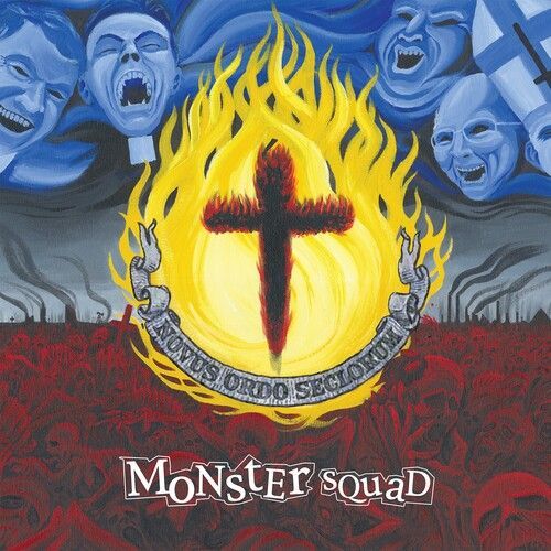 Monster Squad - Fire The Faith [Vinyl Lp] Colored Vinyl, Red, Yellow