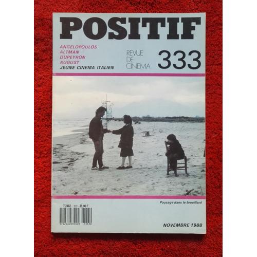 Positif N° 333 : Angelopoulos, Altman, Dupeyron, August, Jeune Cinéma Italien