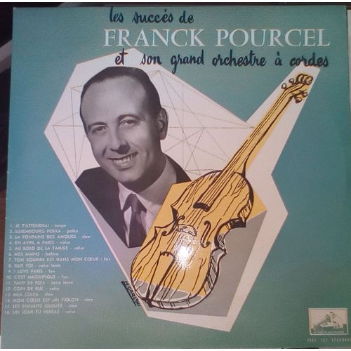 Franck Pourcel Et Son Grand Orchestre À Cordes