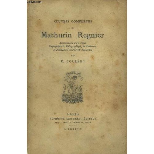Oeuvres Complètes De Mathurin Regnier