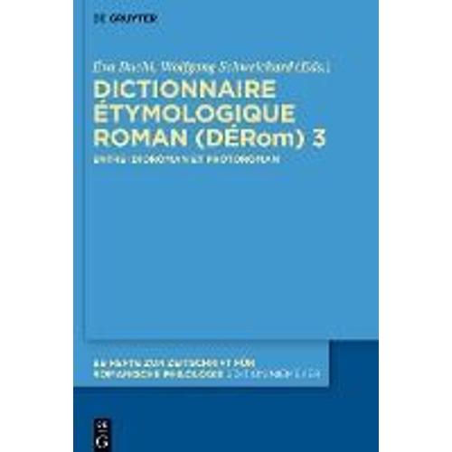 Dictionnaire Étymologique Roman (Dérom) 3