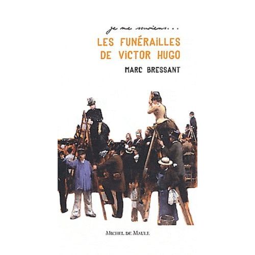 Les Funérailles De Victor Hugo