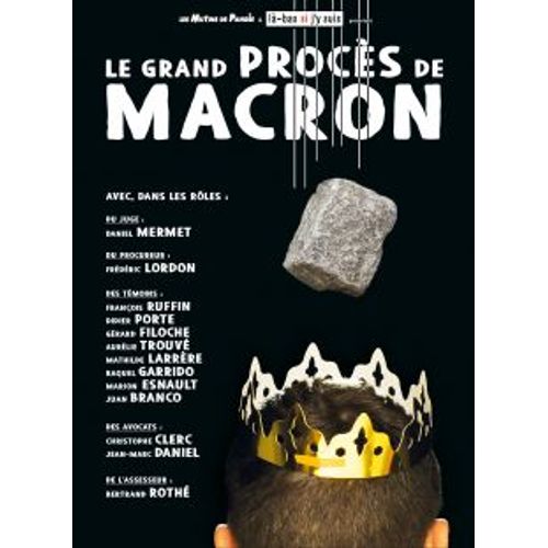 Le Grand Procès De Macron