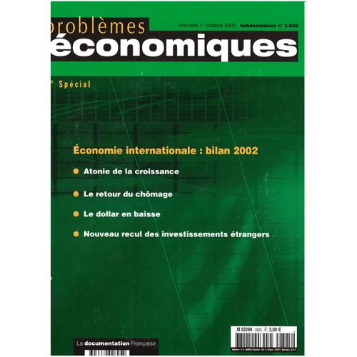 Problèmes Économiques N° 2825, 1er Octobre 2003 - Economie Internationale : Bilan 2002