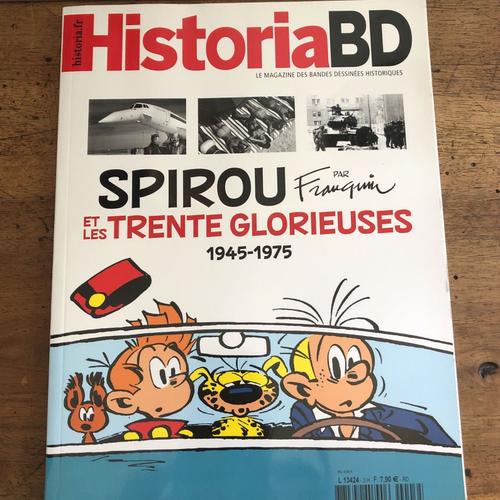 Historia Bd Spirou Et Les 30 Glorieuses