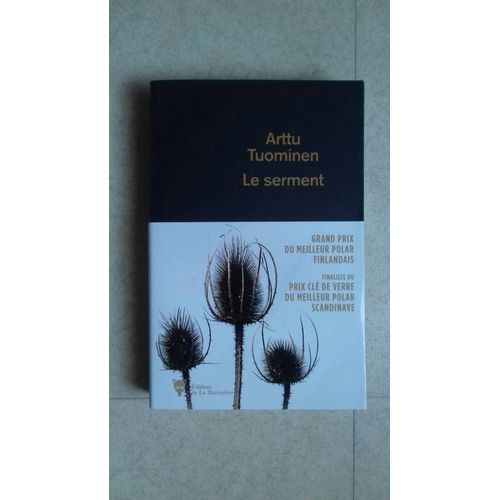 Le Serment - Arttu Tuominen - Éditons De La Martinière