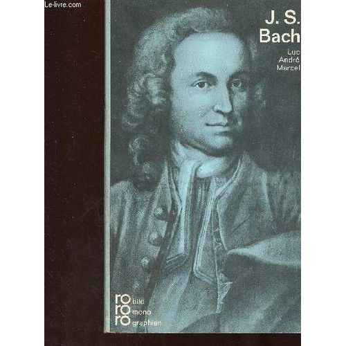 Johann Sebastian Bach In Selbstzeugnissen Und Bilddokumenten
