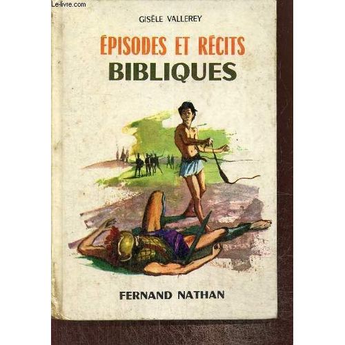 Episodes Et Récits Bibliques