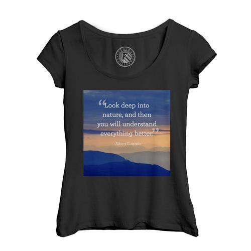 T-Shirt Femme Col Echancré Albert Einstein Look Deep Citation Inspirante Motivation