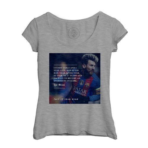 T-Shirt Femme Col Echancré Leo Messi Barcelone Football Star Citation Inspirante Anglais