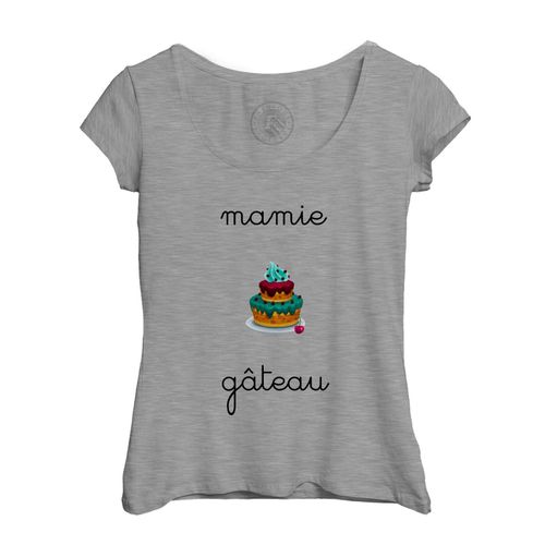 T-Shirt Femme Col Echancré Mamie Gateau Grand Mere Douceur Super Mamie