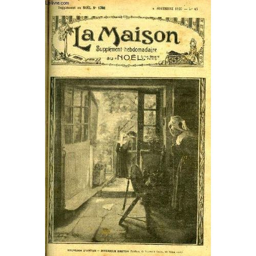 La Maison N° 45 - L Éducation Sévère Par J. Herbé, Isabelle D Este Par Marc Hélys, L Aveu Par H. De Vismes