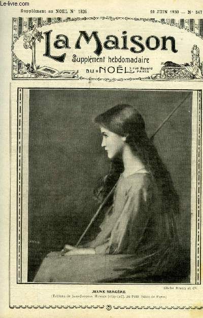 La Maison N° 547 - La Mère Par P. Félix, Belles Mémoires Par La Chesnaie, Adélaïde Capece Minutolo Par H. Groffier (Fin), L Alimentation Dans La Famille Par Anne Constance De Beauvais, On Ne Doit Pas(...)