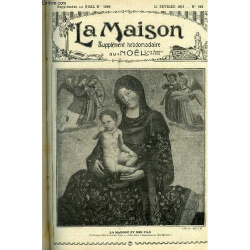 La Maison N° 581 - Le Rire Par A. Acloque, Bébé Grandit Par L Abbé Ch. Grimaud, Les Deux Aumones Par Pierre Pontiès