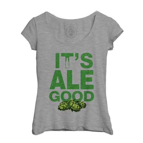 T-Shirt Femme Col Echancré Ipa It's Ale Good Biere Pression Humour