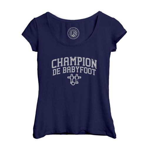 T-Shirt Femme Col Echancré Champion De Babyfoot Sport Foot Bar Apéro