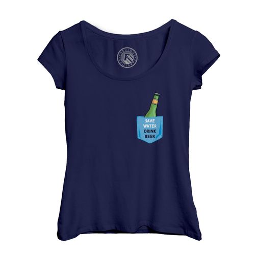 T-Shirt Femme Col Echancré Save Water Drink Beer Poche Suprise Illustration
