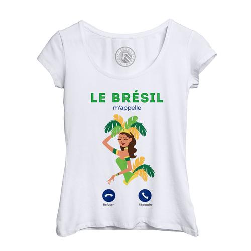 T-Shirt Femme Col Echancré Le Brésil M'appelle Carnaval Rio Plage Culture