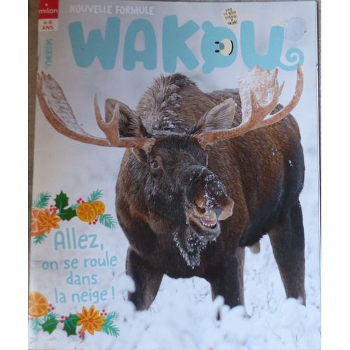 Wakou N° 393 Décembre 2021 : Allez On Se Roule Dans La Neige