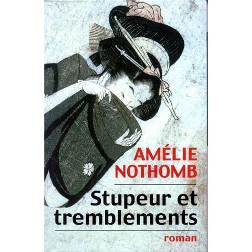 Stupeur Et Tremblements