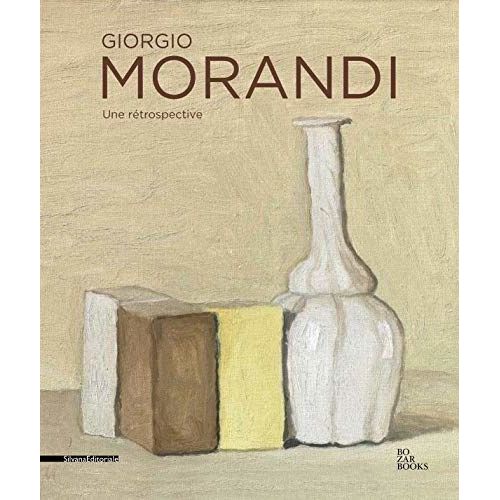 Giorgio Morandi Une Rétrospective
