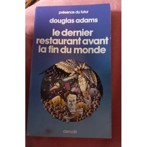 Le Dernier Restaurant Avant La Fin Du Monde 