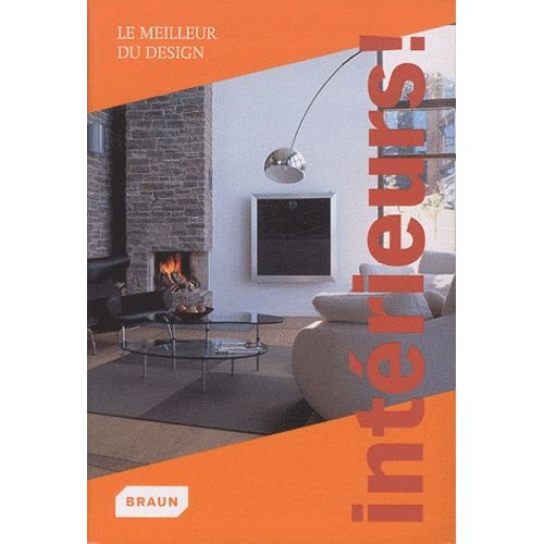 Intérieurs ! - Le Meilleur Du Design