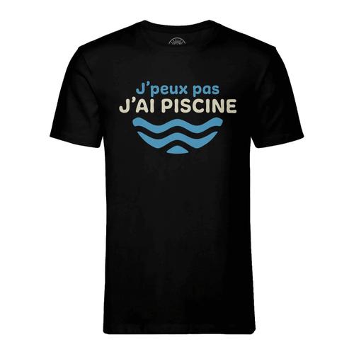 T-Shirt Homme Col Rond J'peux Pas J'ai Piscine Natation Vacances Été