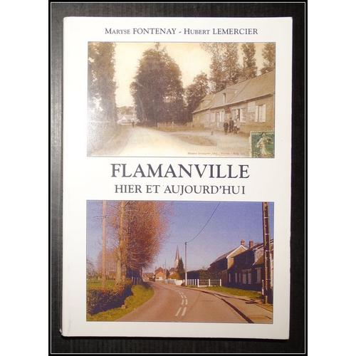 Flamanville, Hier Et Aujourd'hui