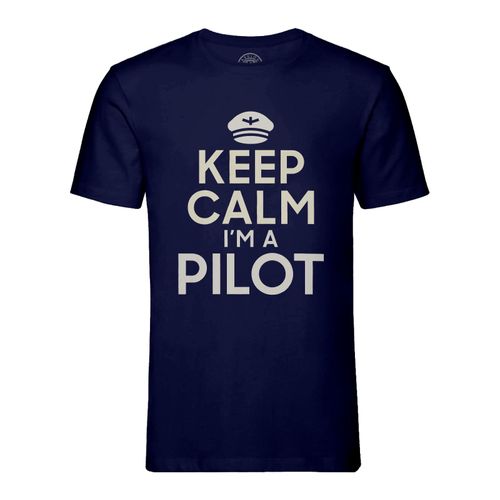 T-Shirt Homme Col Rond Keep Calm I'm A Pilot Parodie Métier Job Pilote Avion