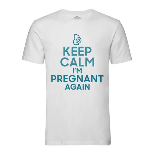 T-Shirt Homme Col Rond Keep Calm I'm Pregnant Again Enceinte Mère Future Maman