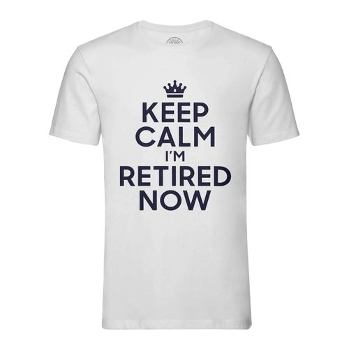 T-Shirt Homme Col Rond Keep Calm I'm Retired Now Parodie Angleterre Retraite