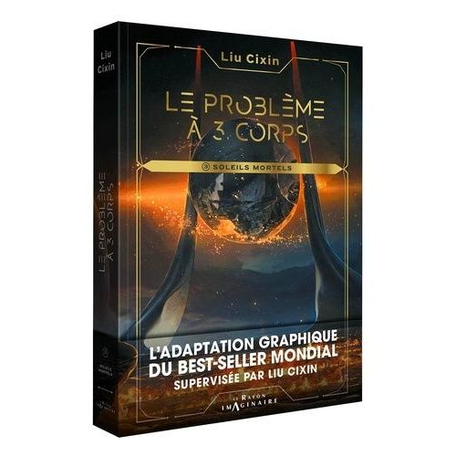 Le Problème À Trois Corps Tome 3 - Soleils Mortels