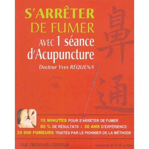 S'arrêter De Fumer Avec 1 Séance D'acupuncture