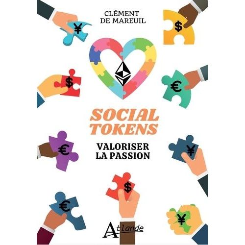 Social Tokens - Valoriser La Passion